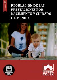 Regulación de las prestaciones por nacimiento y cuidado de menor