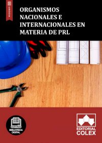 Organismos nacionales e internacionales en materia de PRL