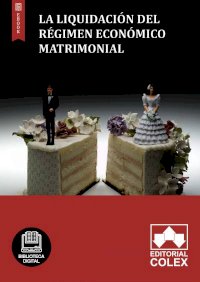 La liquidación del régimen económico matrimonial