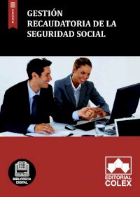 Gestión recaudatoria de la Seguridad Social