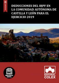 Deducciones del IRPF en la Comunidad Autónoma de Castilla y León para el ejercicio 2019