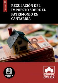 Regulación del Impuesto sobre el Patrimonio en Cantabria