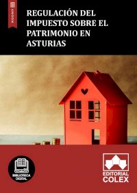 Regulación del Impuesto sobre el Patrimonio en Asturias
