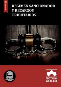 Régimen sancionador y recargos tributarios