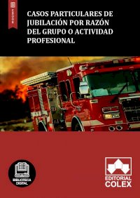 Casos particulares de jubilación por razón del grupo o actividad profesional