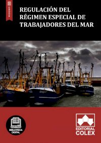 Regulación del Régimen especial de trabajadores del mar