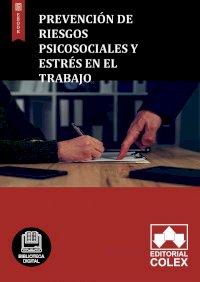 Prevención de riesgos psicosociales y estrés en el trabajo