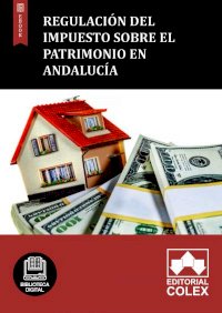 Regulación del Impuesto sobre el Patrimonio en Andalucía