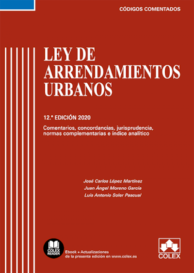 Ley de Arrendamientos Urbanos - Código comentado