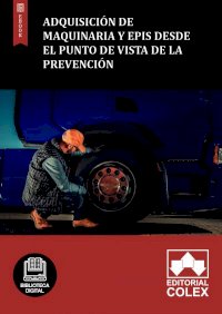 Adquisición de maquinaria y Epis desde el punto de vista de la prevención