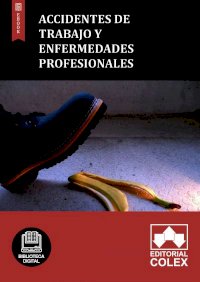 Accidentes de trabajo y enfermedades profesionales