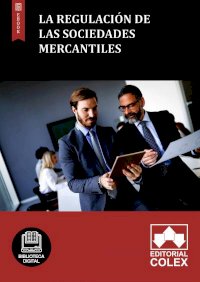 La regulación de las Sociedades mercantiles