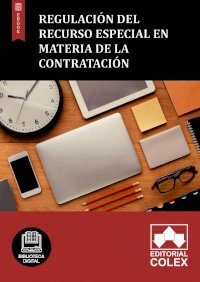 Regulación del recurso especial en materia de la contratación