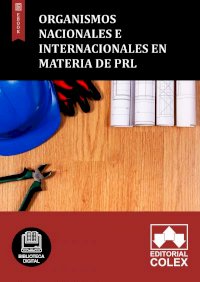 Organismos nacionales e internacionales en materia de PRL