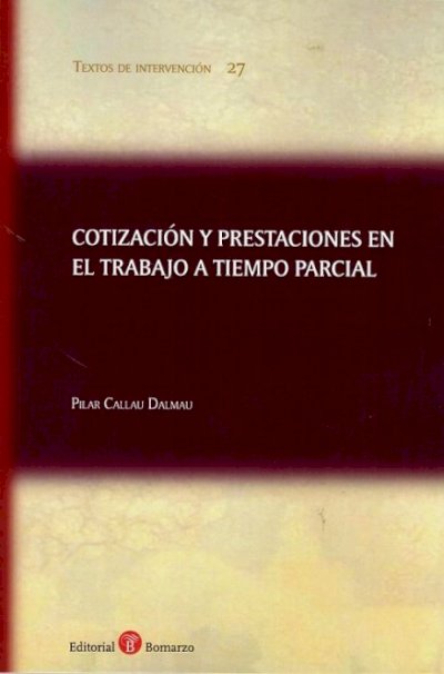 Cotización y prestaciones en el trabajo a tiempo parcial