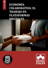 Economía colaborativa: El trabajo en plataformas digitales