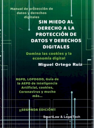 Sin miedo al derecho a la protección de datos y derechos digitales