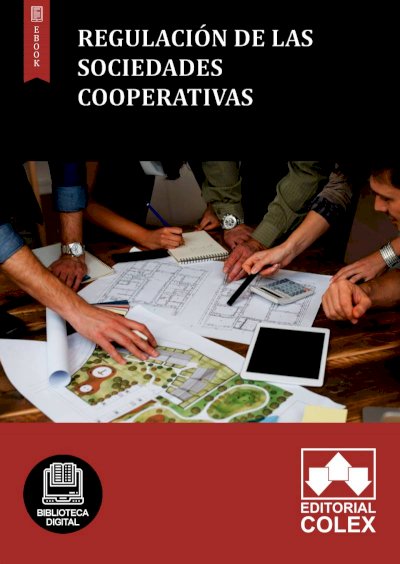 Regulación de las Sociedades Cooperativas