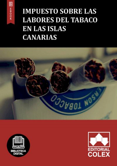 Impuesto sobre las Labores del Tabaco en las Islas Canarias