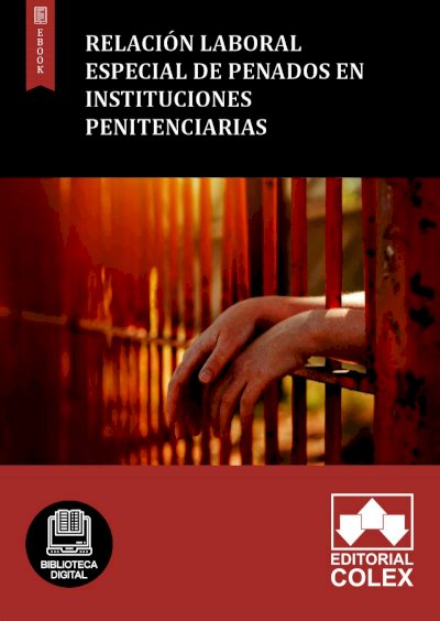 Relación laboral especial de Penados en instituciones penitenciarias