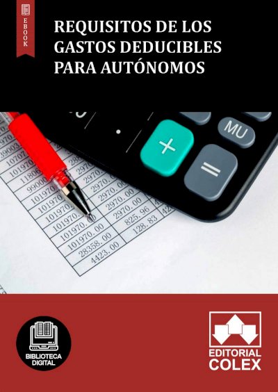 Requisitos de los gastos deducibles para autónomos