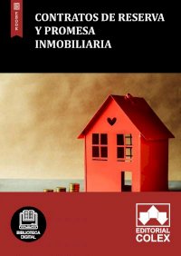 Contratos de reserva y promesa inmobiliaria