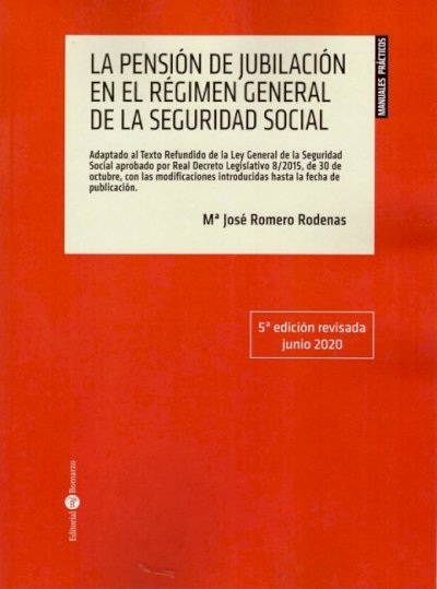 Pensión de jubilación en el régimen general de la seguridad social 2020