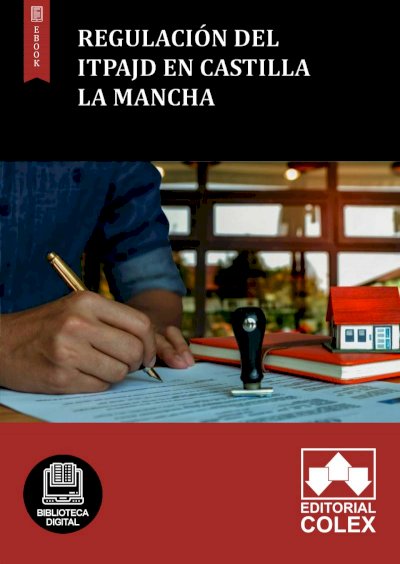 Regulación del ITPAJD en Castilla La Mancha