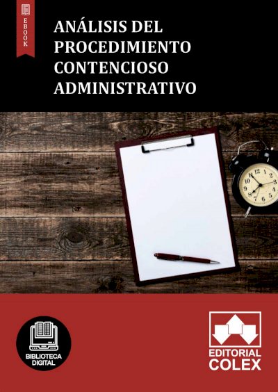 Análisis del procedimiento contencioso administrativo