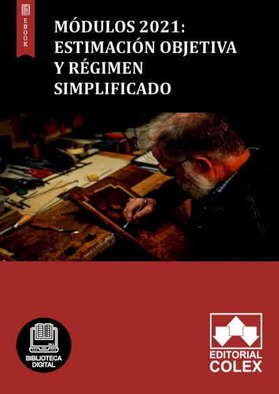 Módulos 2021: Estimación objetiva y régimen simplificado