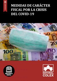 Medidas de carácter fiscal por la crisis del COVID-19