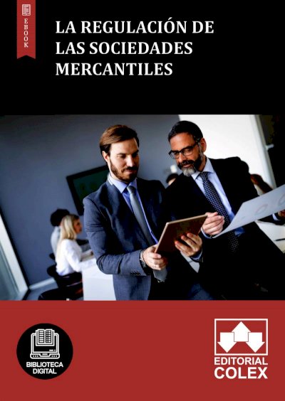La regulación de las Sociedades mercantiles