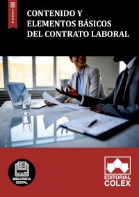 Contenido y elementos básicos del contrato laboral