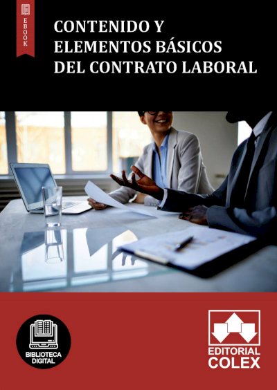 Contenido y elementos básicos del contrato laboral
