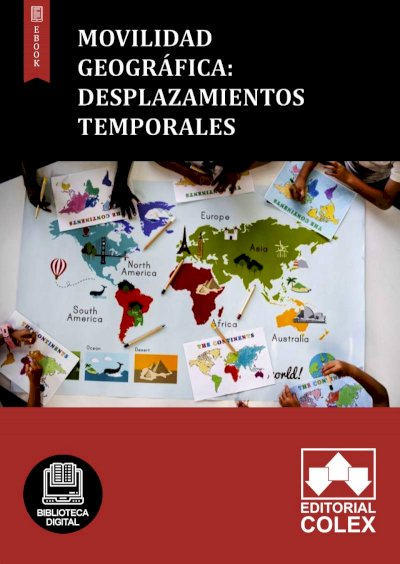 Movilidad geográfica: Desplazamientos temporales