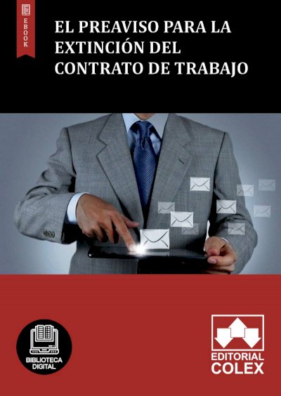 El preaviso para la extinción del contrato de trabajo