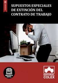 Supuestos especiales de extinción del contrato de trabajo
