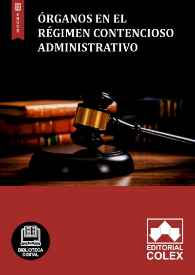 Órganos en el régimen contencioso administrativo