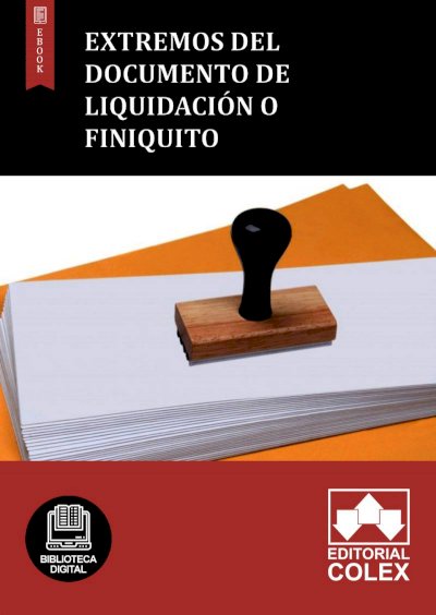 Extremos del documento de liquidación o finiquito