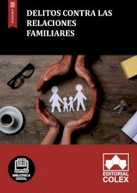 Delitos contra las relaciones familiares