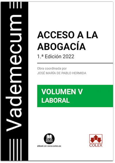 Vademecum Acceso a la abogacía. Volumen V. Parte específica laboral
