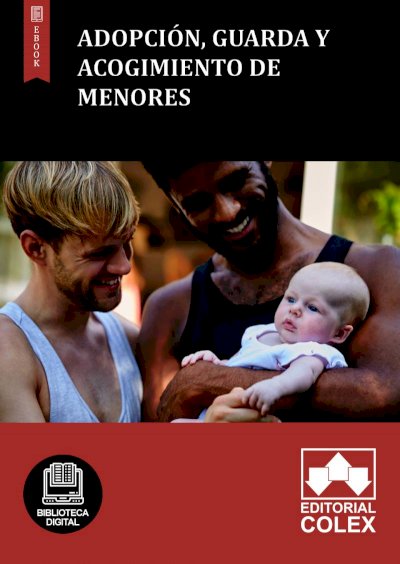 Adopción, guarda y acogimiento de menores
