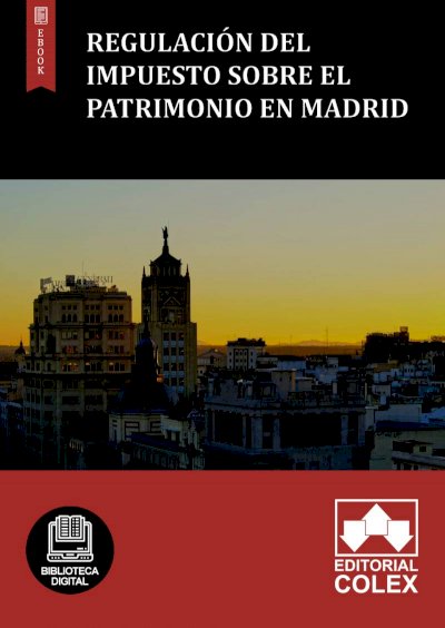 Regulación del Impuesto sobre el Patrimonio en Madrid