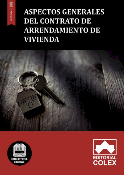 Aspectos generales del contrato de arrendamiento de vivienda