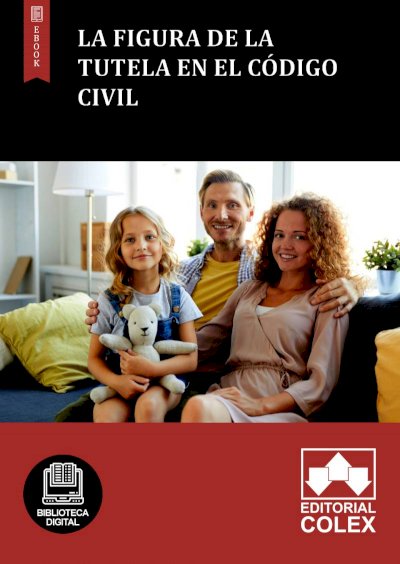La figura de la tutela en el Código Civil