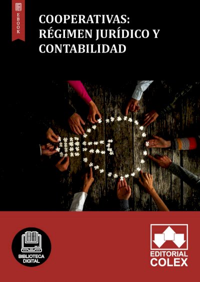 Cooperativas: Régimen jurídico y contabilidad