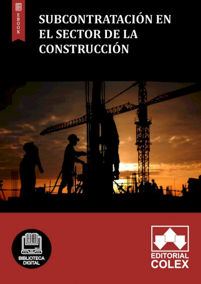 Subcontratación en el Sector de la Construcción