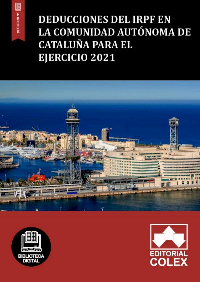 Deducciones del IRPF en la Comunidad Autónoma de Cataluña para el ejercicio 2021