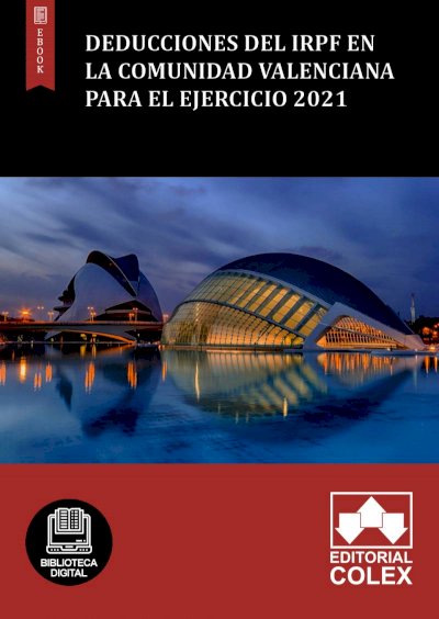 Deducciones del IRPF en la Comunidad Valenciana para el ejercicio 2021