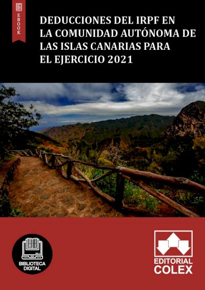 Deducciones del IRPF en la Comunidad Autónoma de las Islas Canarias para el ejercicio 2021